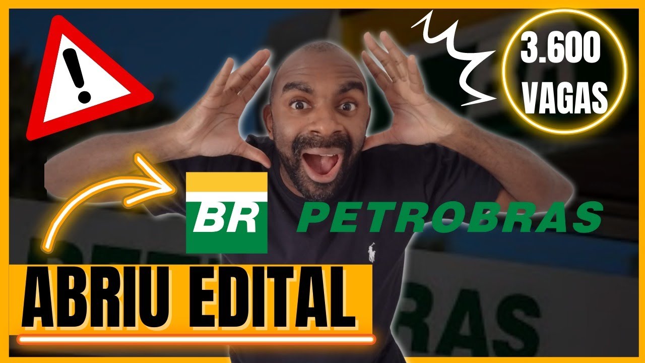 🔴⚠Saiu o Edital Petrobras/2022 (O concurso mais aguardado de todos os tempos)⚙🔩