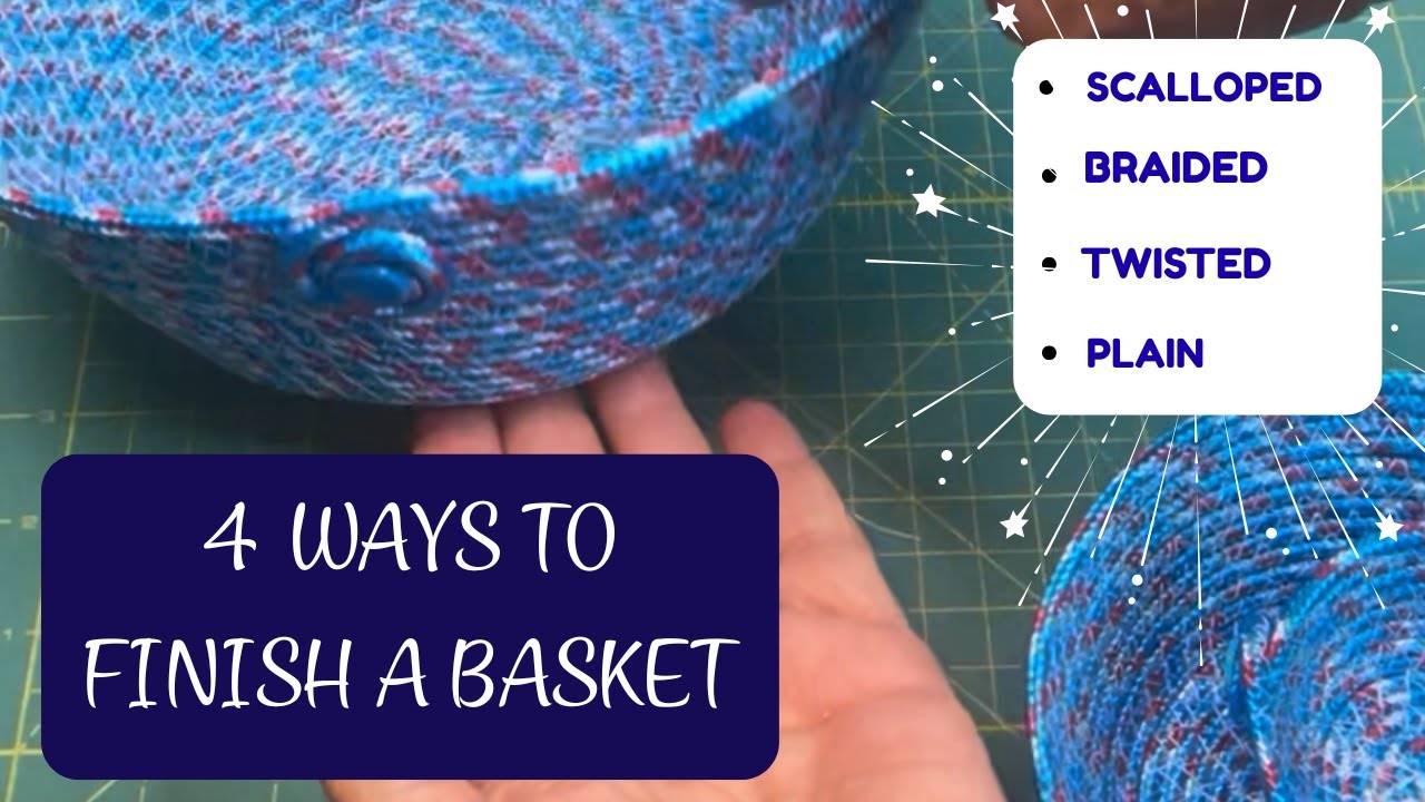 How To Sew A Rope Basket | Finish 4 Different Ways