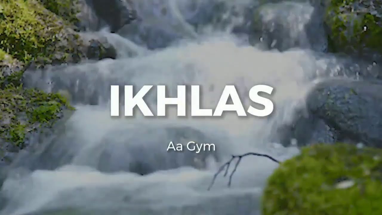 AGAR HATI DIPENUHI RASA IKHLAS