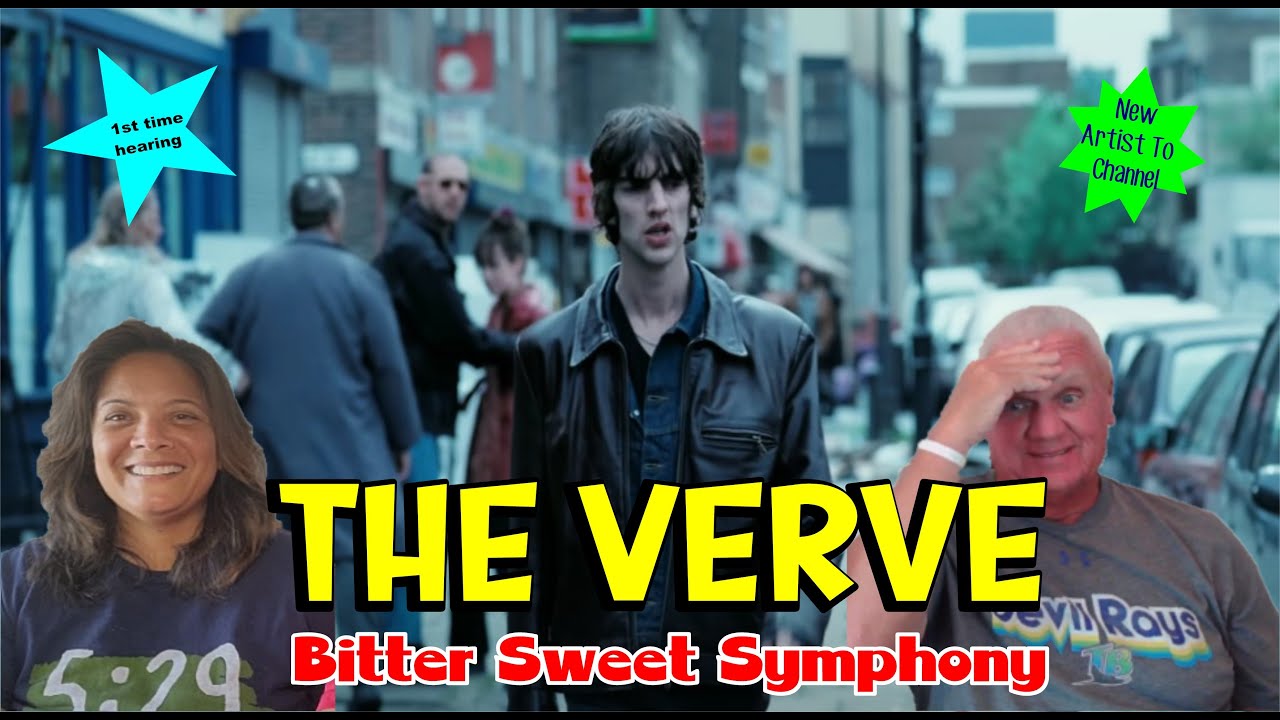 Sounds Familiar  Music Reaction - First time Hearing -The Verve - Bitter Sweet Symphony