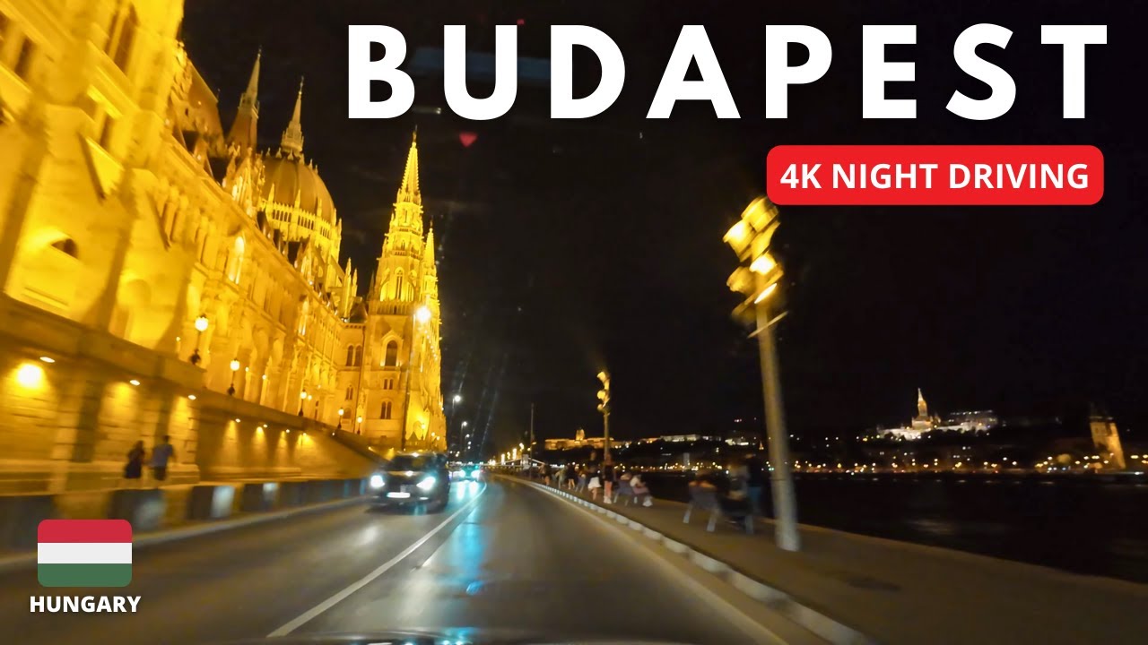 Night Driving in Budapest, Hungary's Enchanting Capital | 4K September 2023