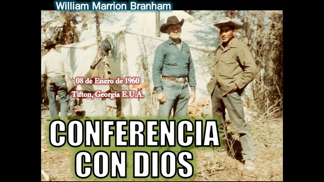 Conferencia con Dios - Por William Marrion Branham