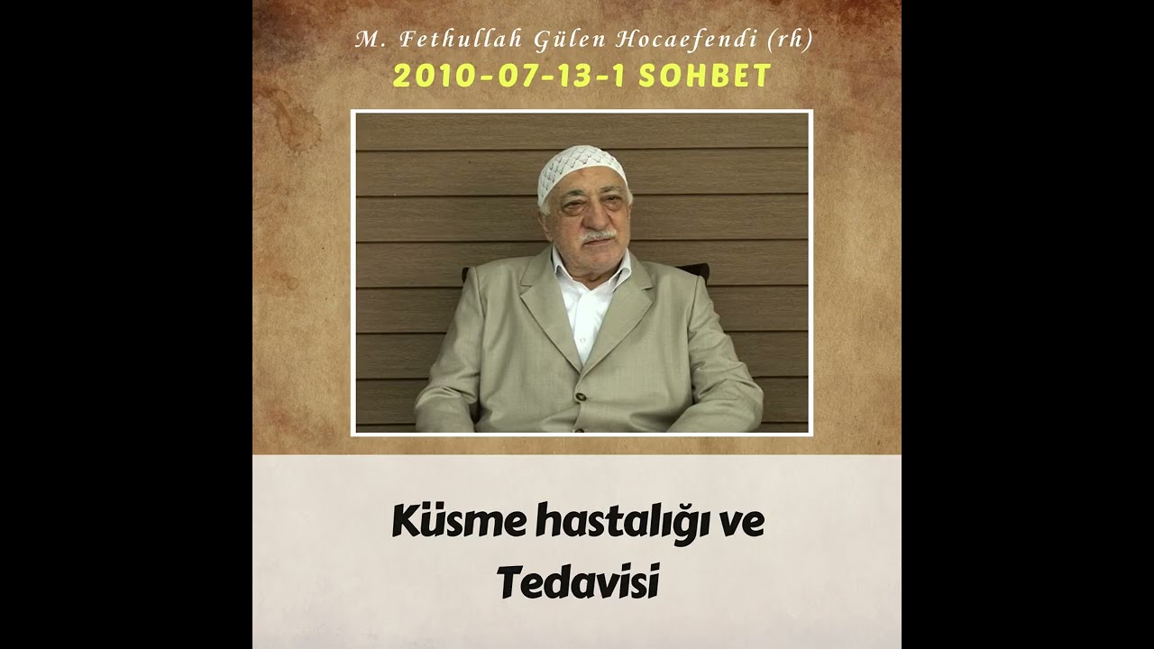 2010-07-13-1 SOHBET - Küsme hastalığı ve Tedavisi