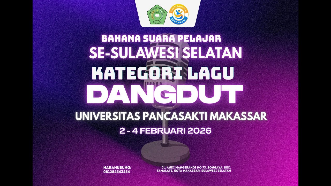 BAHANA SUARA PELAJAR SE-SULAWESI SELATAN KATEGORI LAGU DANGDUT - UNIVERSITAS PANCASAKTI MAKASSAR