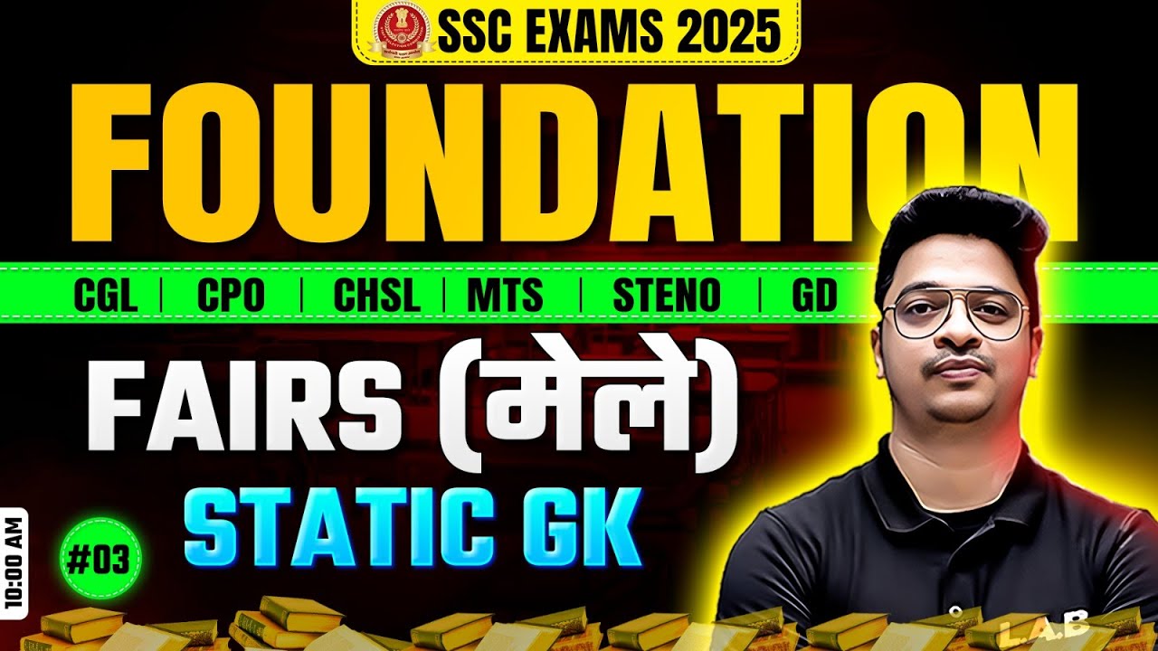 Fairs of India | SSC Foundation Batch 2025 | Static GK Class by Aman Sir | SSC CGL, CHSL, MTS, GD