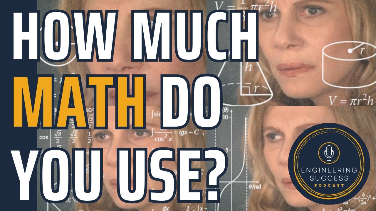 How Much Math Do I Use Every Day as a Mechanical Engineering Graduate? (less than you think)