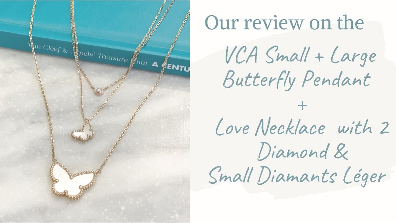 Review on VCA Sweet/Lucky Alhambra Butterfly + Cartier Love Necklace & Diamants Leger SM+ MOD Shots.