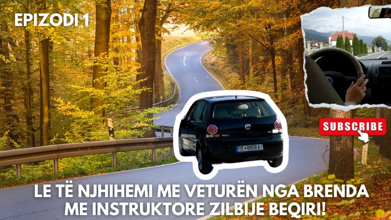 NJOHJA ME VETURËN NGA BRENDA: HAPAT E PARË PËR LEJEN E VOZITJES | UDHZIME PËR FILLESTARË