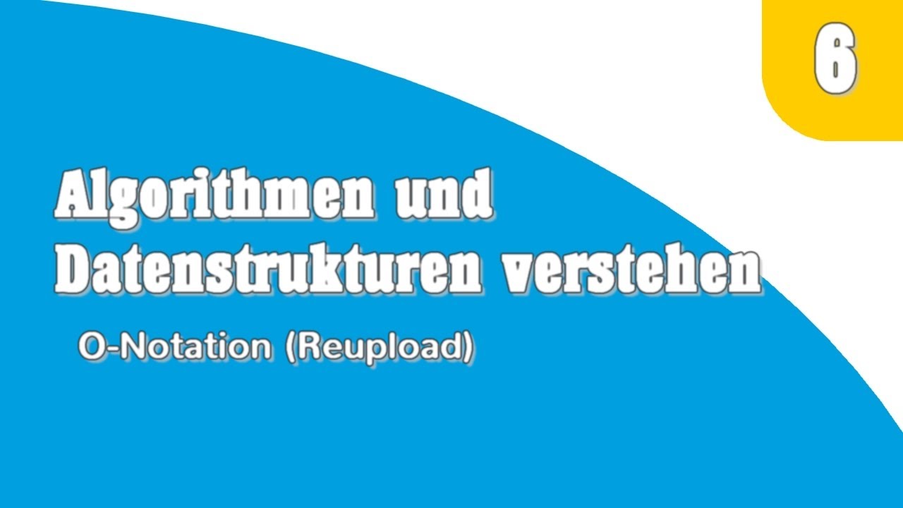 [REUPLOAD] O-Notation einfach erklärt! - ITWorks4U