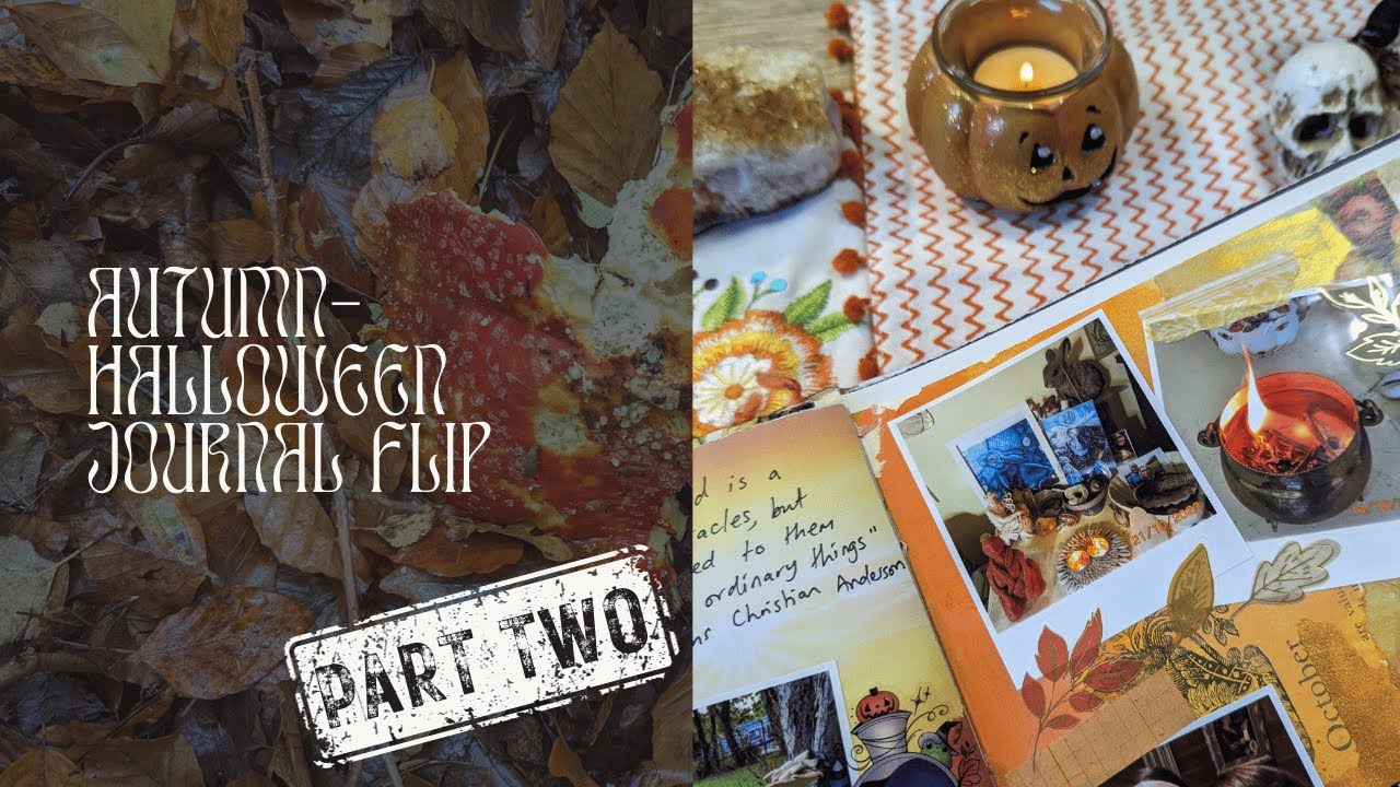 Autumn Halloween Journal Flip - PART TWO