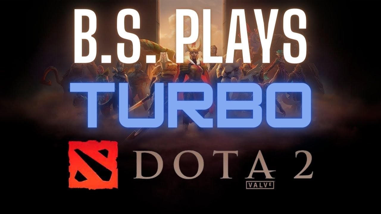 B.S. Plays // Dota 2 TURBO