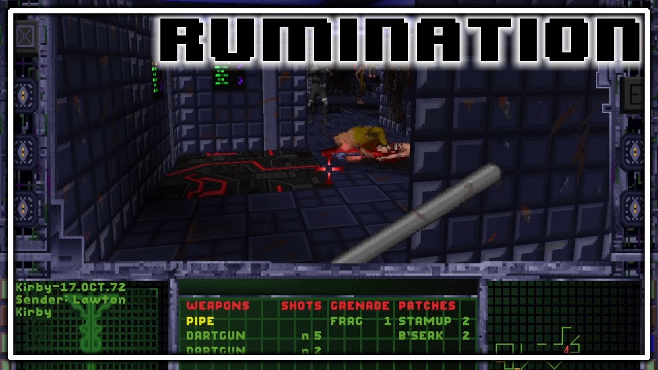 Rumination Analysis on System Shock 1 Enhanced