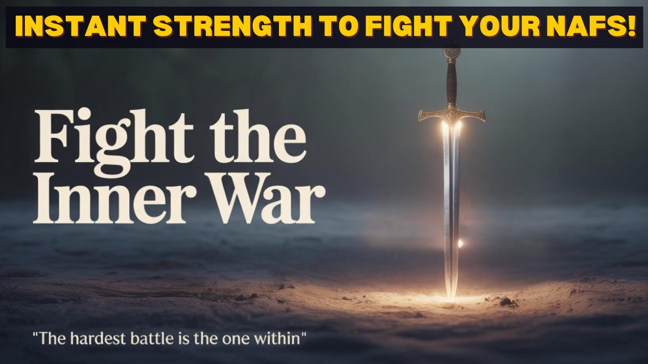 WIN THE INNER WAR! &mdash; Islamic Affirmations for Self-Mastery & Discipline