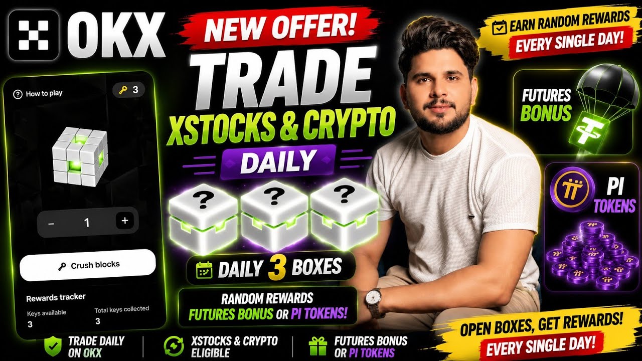 OKX New Offer 2026 | Trade XStocks & Crypto Daily | Get PI Tokens & Futures Bonus Every Day