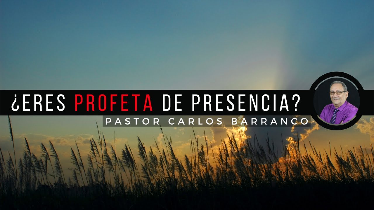 ¿Eres profeta de presencia?   Pastor Carlos Barranco Jeremías 23:11-13