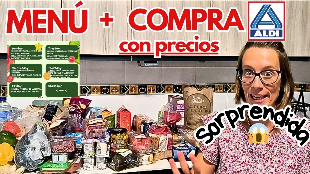 Compra Semanal en ALDI + Men&uacute; R&aacute;pido, F&aacute;cil y Econ&oacute;mico😯SORPRENDIDA con los Precios
