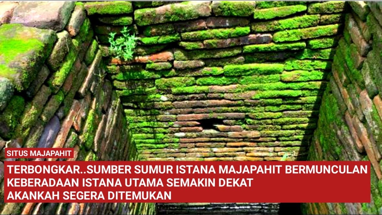 Mencengangkan Penemuan Sumur Khusus raja Dan Keluarga Istana DiTengah Kotaraja