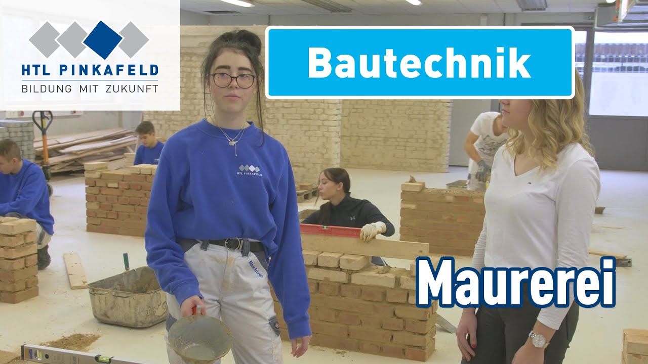 HTL Pinkafeld Bautechnik – Maurerei | Open Days | Tag der offenen Tür