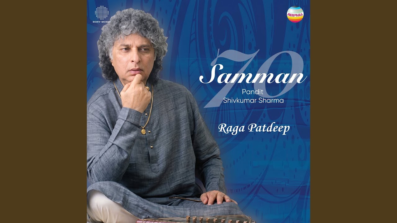 Raga Patdeep (Gat in Matt Taal (Santoor))