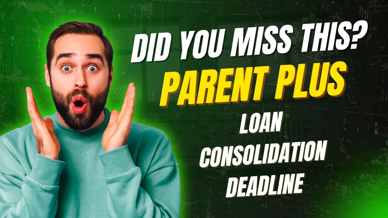 How To Consolidate Parent PLUS Loans in 2026 (If You Missed the Deadline)