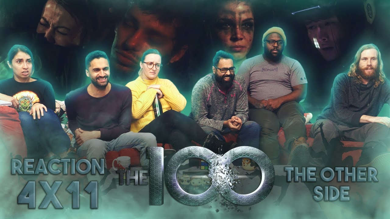 The 100 - 4x11 The Other Side - Group Reaction