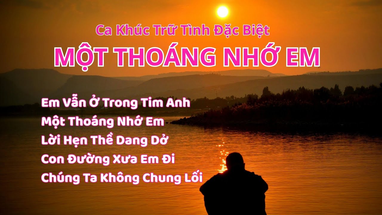 Một Thoáng Nhớ Em | Album Trữ Tình Cha Cha Đặc Sắc | Trái Tim Music | #aimusic #nhachay