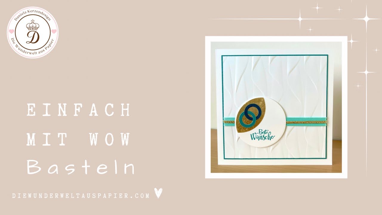 Schnell und einfach mit wow Effekt | basteln | #hochzeit #kartenbasteln #diy  #stampinup #anleitung