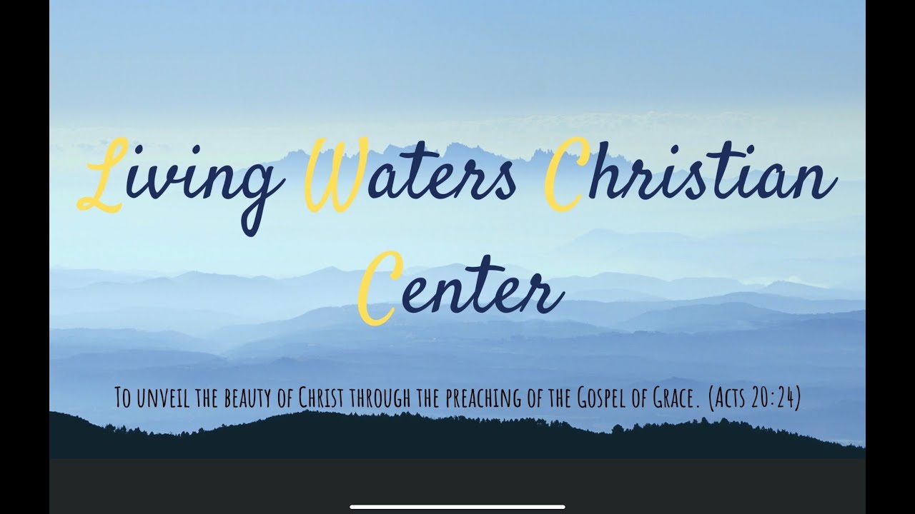 The Basics of Faith Part II, LWCC Inc., November 18, 2025