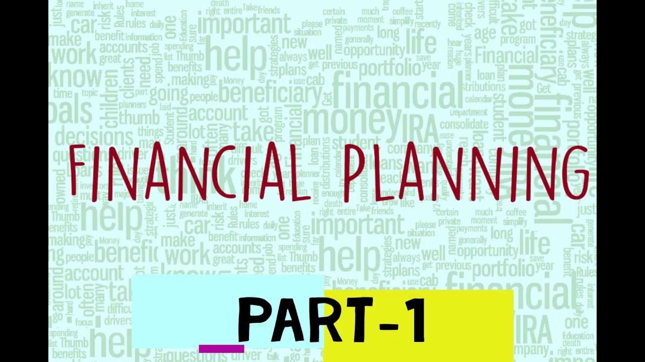 Financial planing part 1