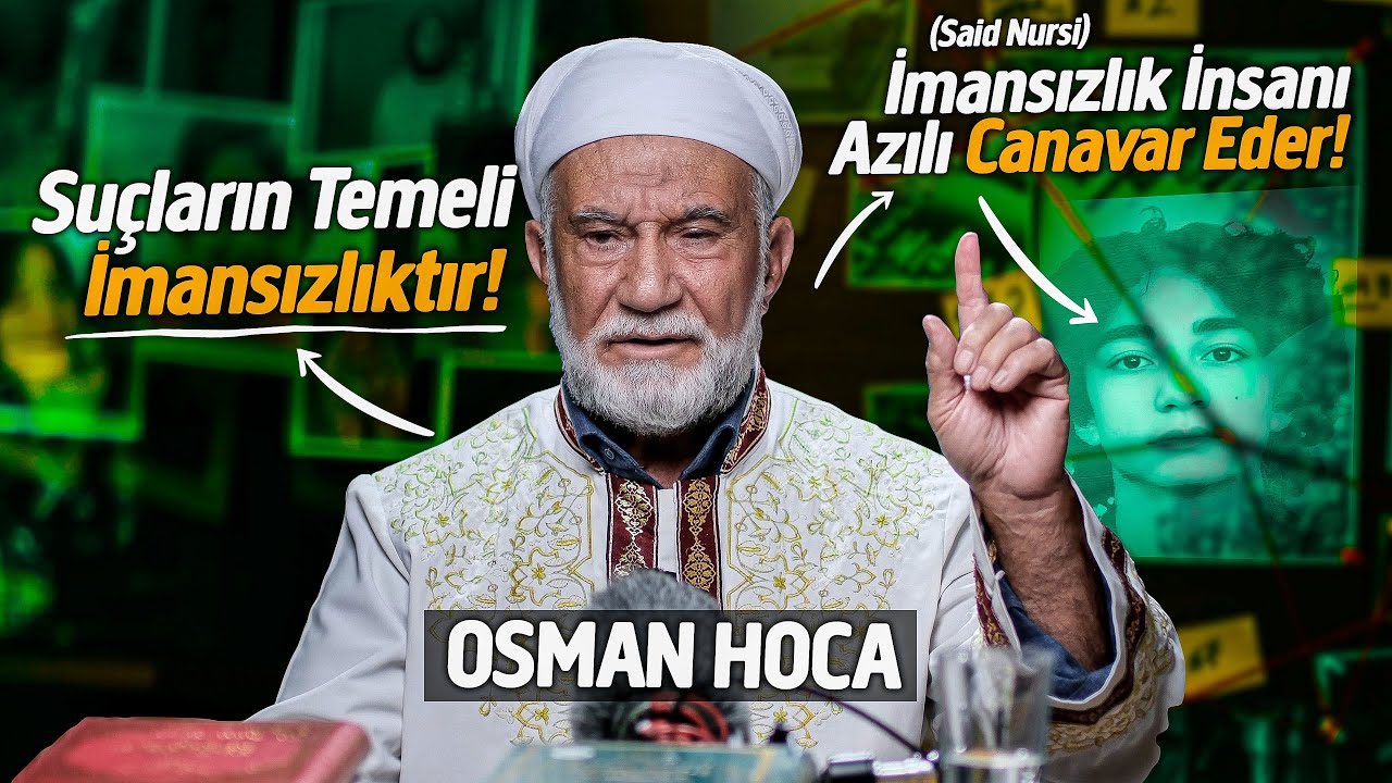 OSMAN HOCA ile YÜZLEŞME 
