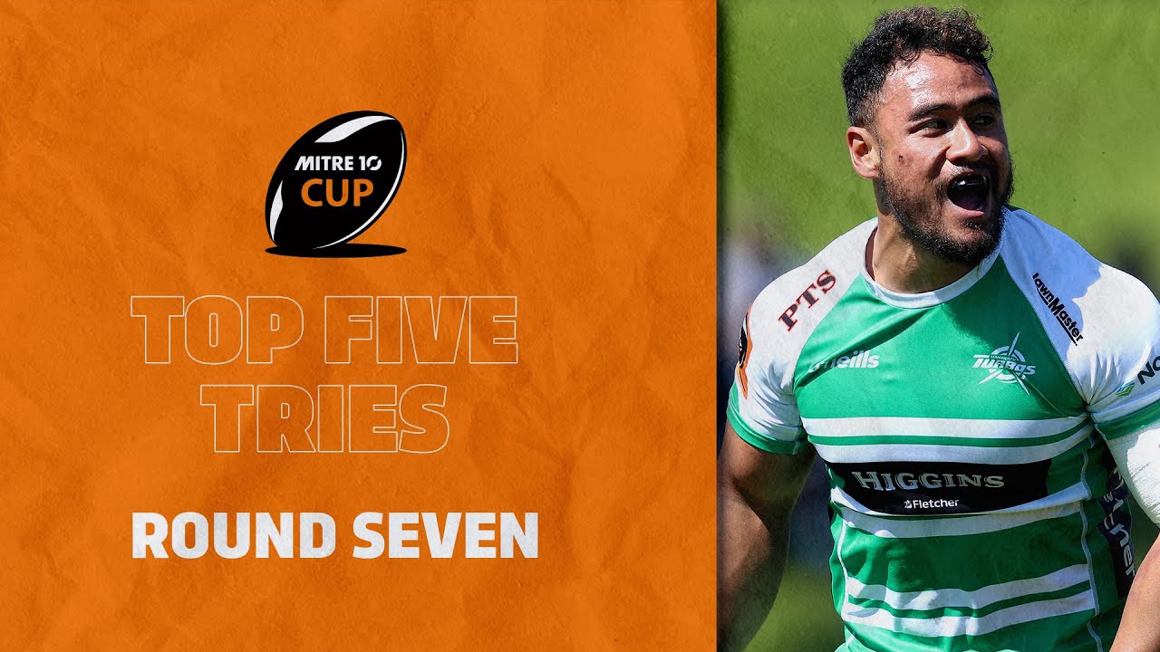 Mitre 10 Cup | Top Five Tries Round 7