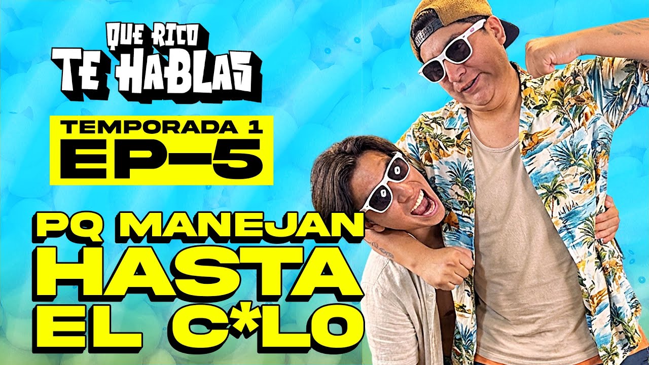 EL CH*NgO DE YURA - CARRETERAS MORTALES  - Que rico te hablas - E05