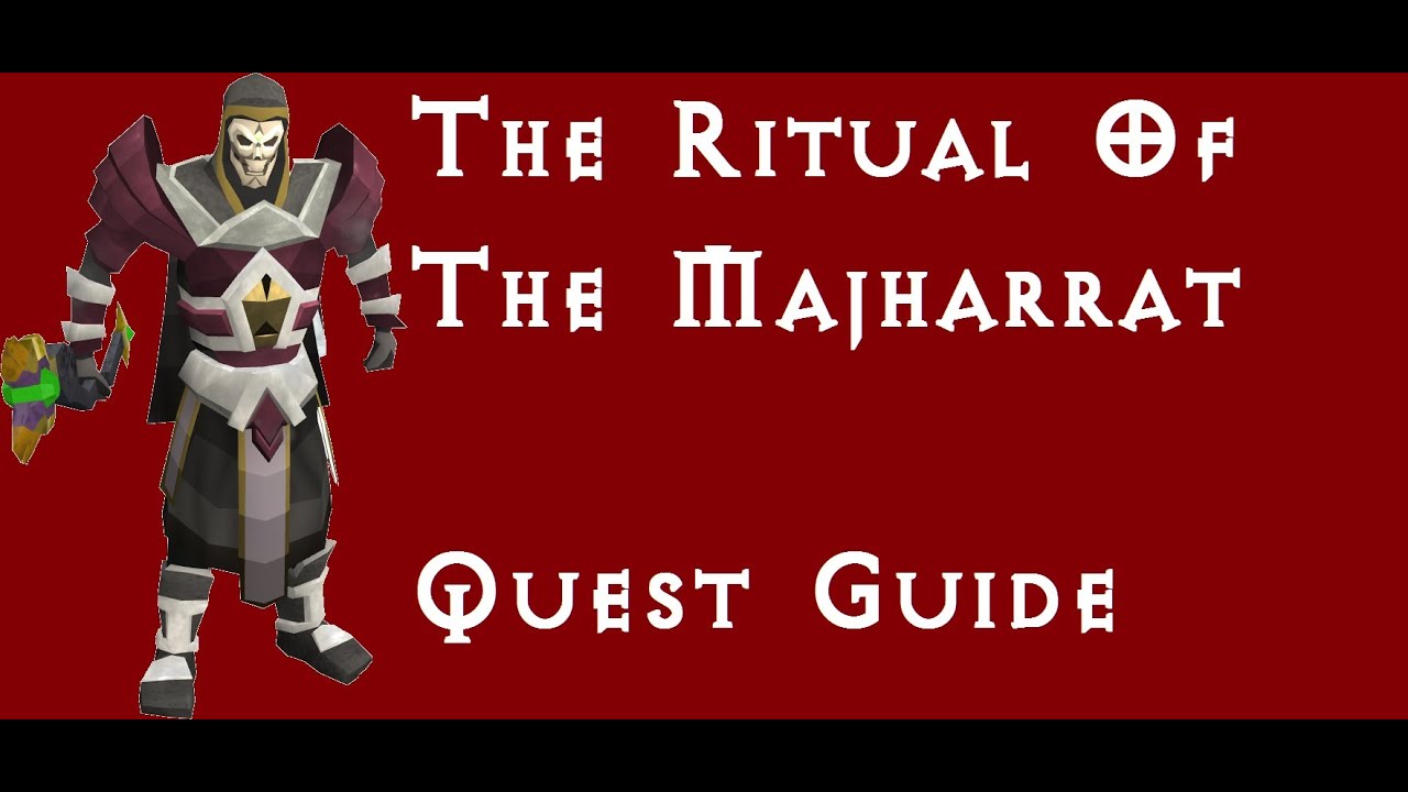 RSQuest: Ritual of the Mahjarrat Guide