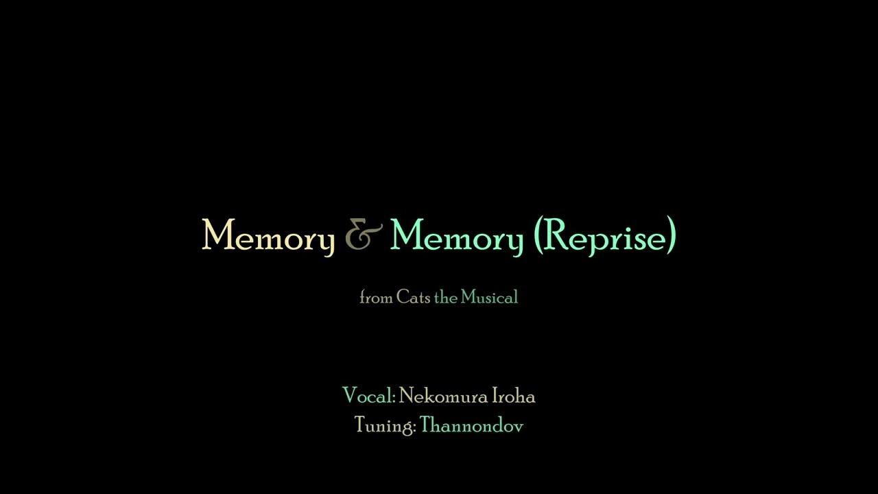 (Nekomura Iroha) Memory and Memory Reprise (Synth V 2 Cover)