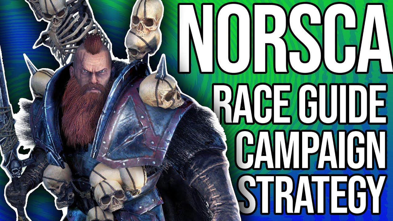 How to Play The Norsca Campaign | Total War: Warhammer 2
