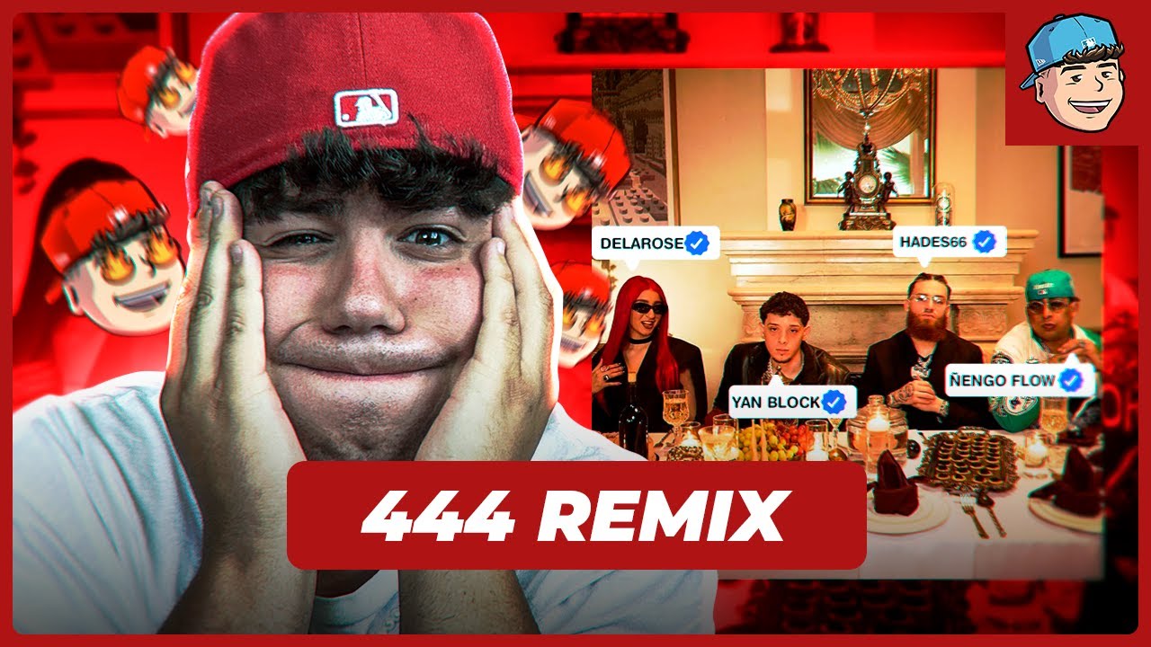 MI REACCIÓN a 444 Remix 🙏 Yan Block, De La Rose, Hades66, Ñengo Flow (Video Oficial)