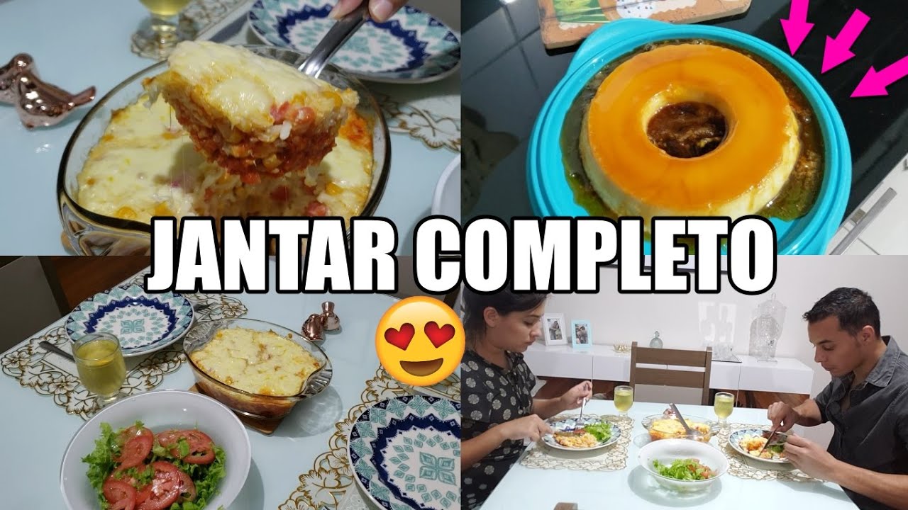 JANTAR COMPLETO: PRATO PRINCIPAL E SOBREMESA