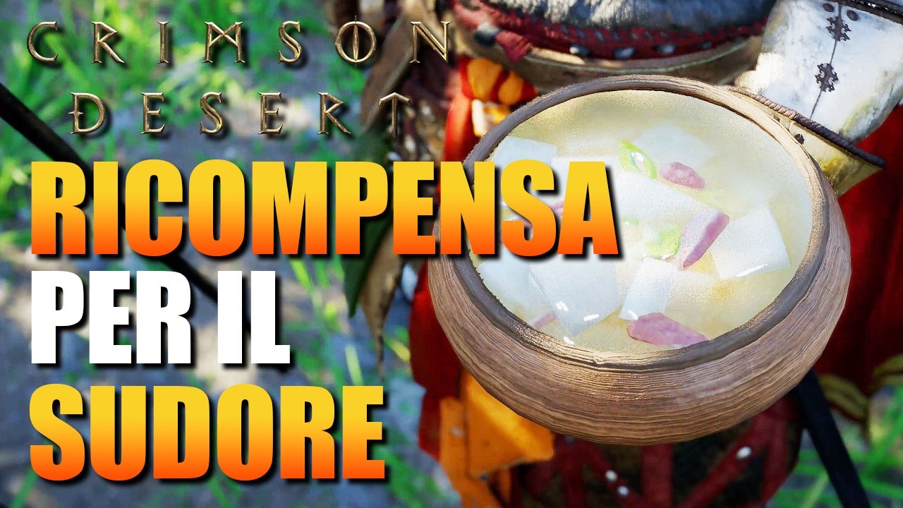 Ricompensa per il Sudore - Crimson Desert Missione Guida Gameplay ITA