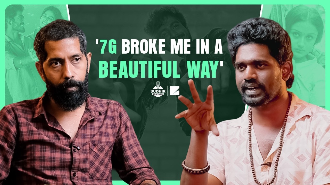 'Men need to cry to women&rsquo; | Post-Cut Clarity on With Love | Director Madhan | Sudhir Srinivasan