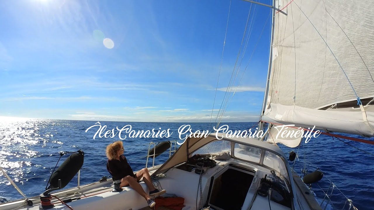Îles Canaries Gran Canaria et Ténérife en voilier