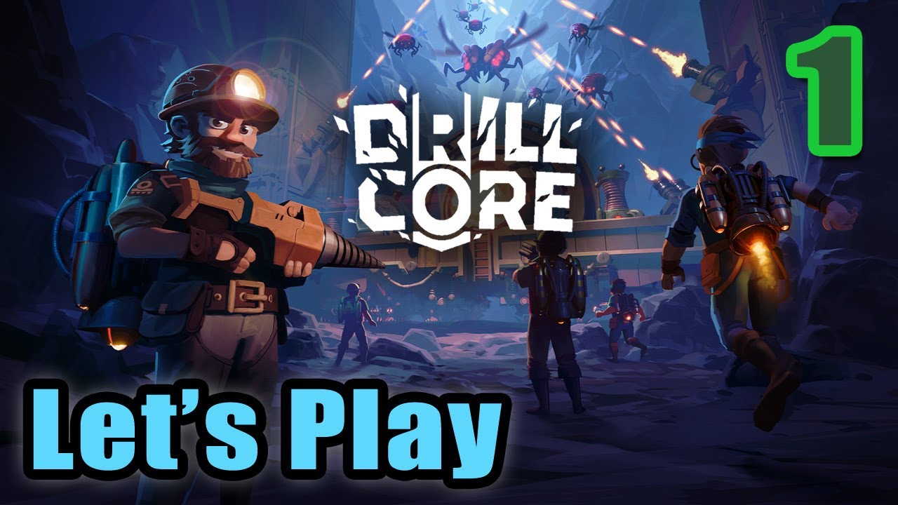 Let's Play - Drill Core - Full Gameplay - Strategy Survival Tower Defense - Early Access Release