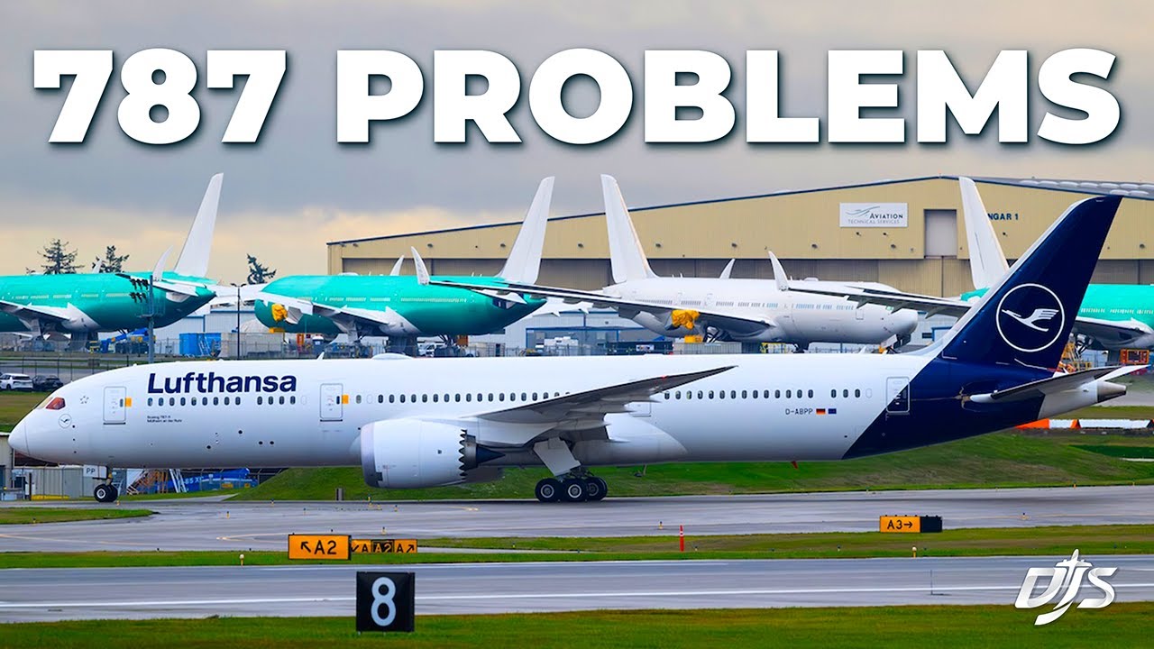 Lufthansa&rsquo;s Boeing 787 Problem