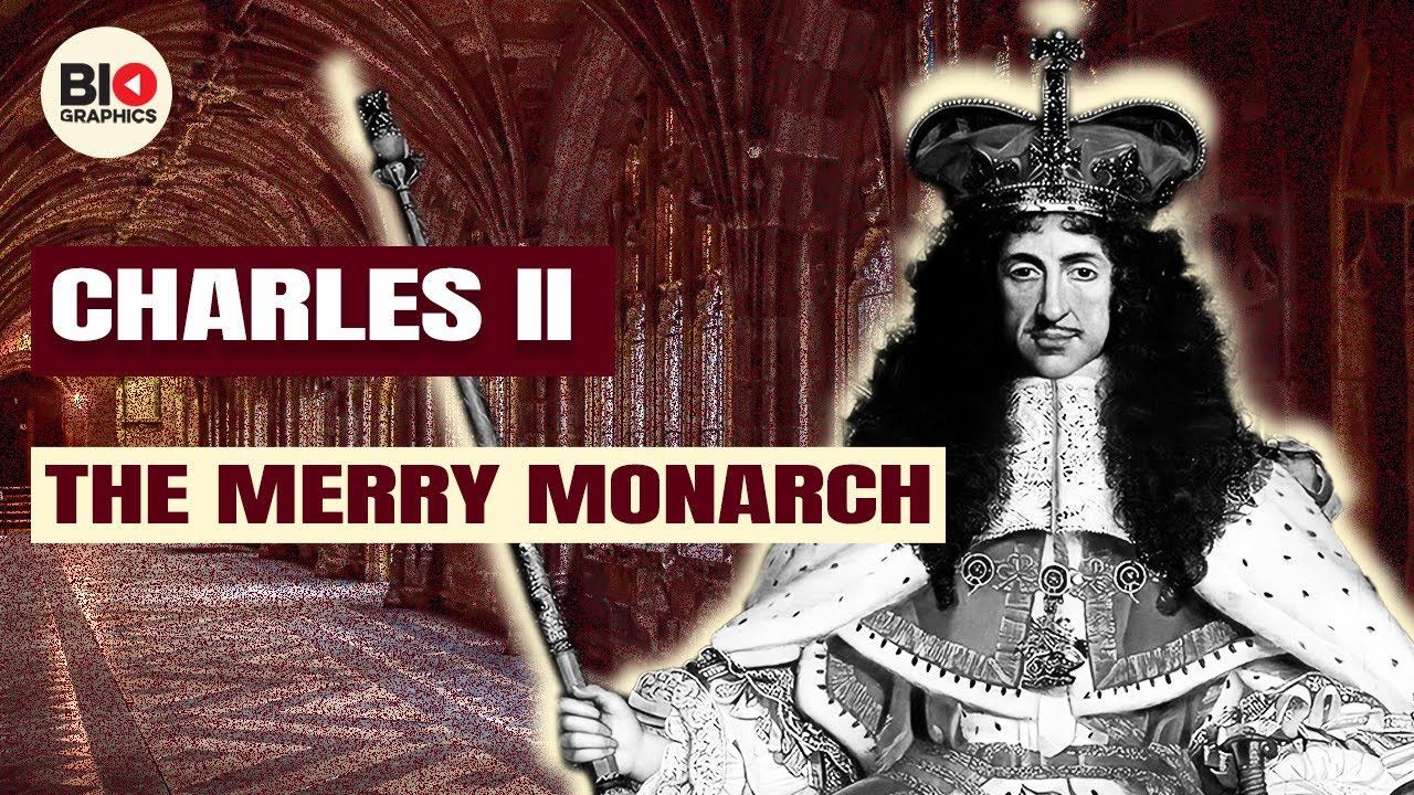 Charles II: The Merry Monarch
