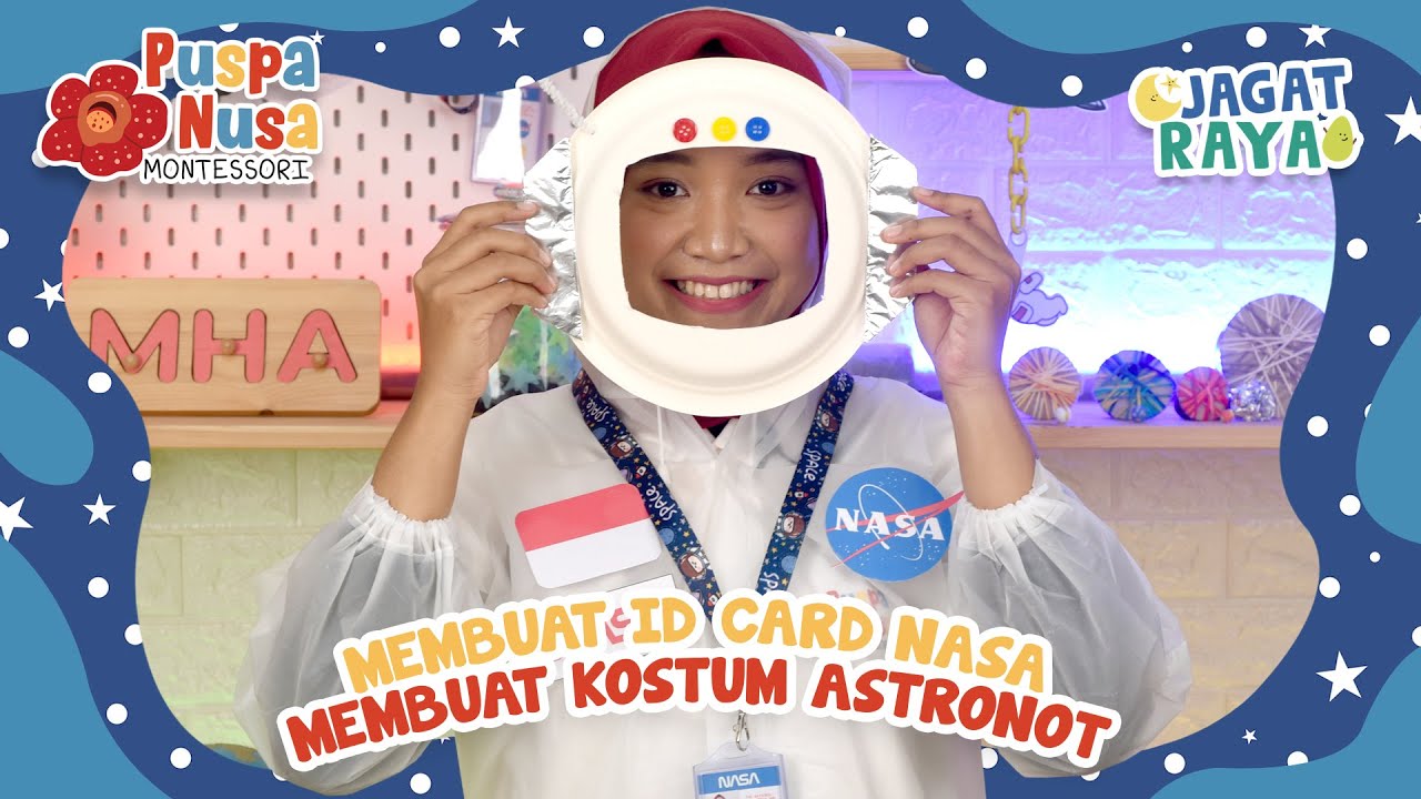 Jagat Raya - Januari 2023 - Sesi 8 - Membuat Kostum Astronot