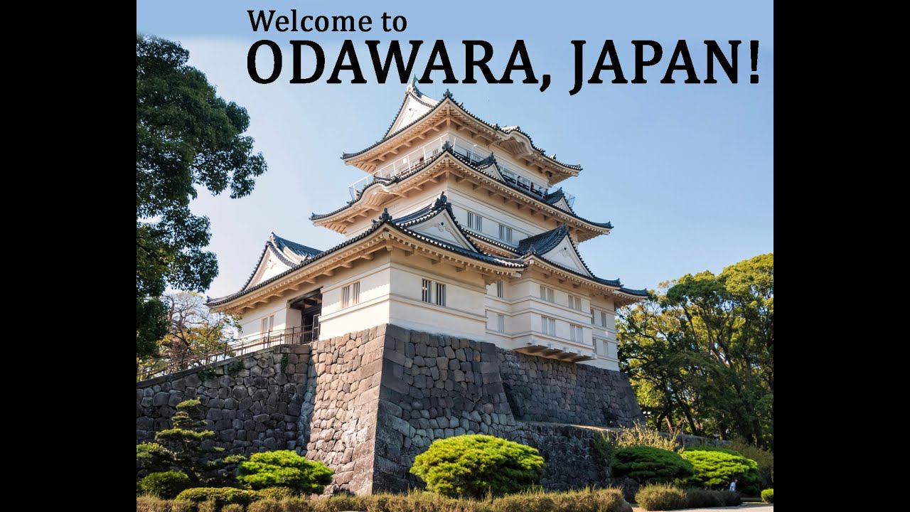 Welcome to Odawara, Japan!