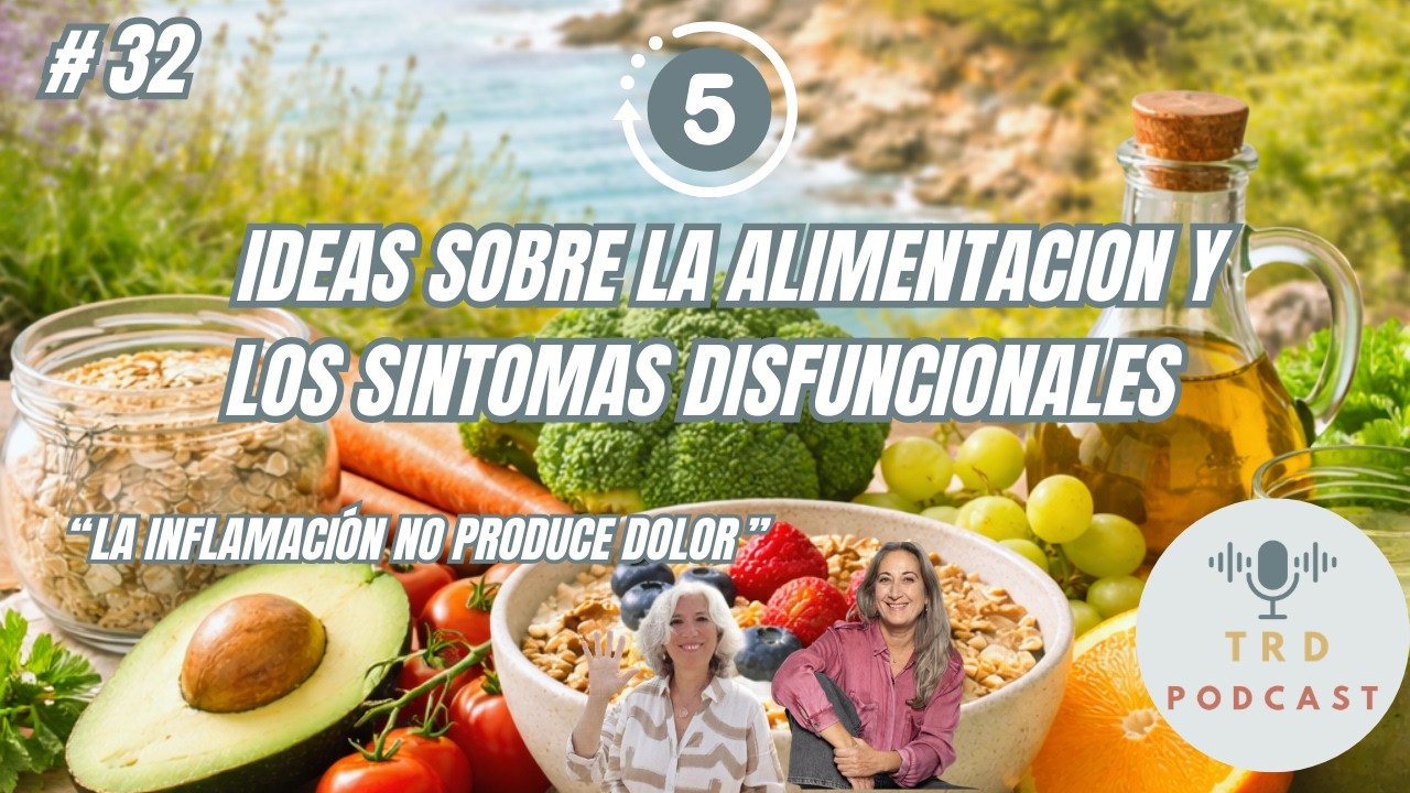 🎙️ Episodio #32  5 ideas mitos y creencias  sobre la alimentaci&oacute;n y los s&iacute;ntomas disfuncionales: