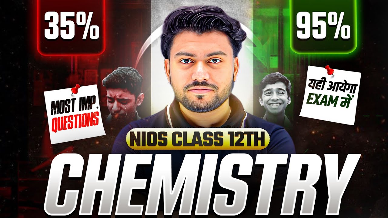 NIOS Class 12th Chemistry Most Important Questions with Solutions | Pass 100% | NO Fail