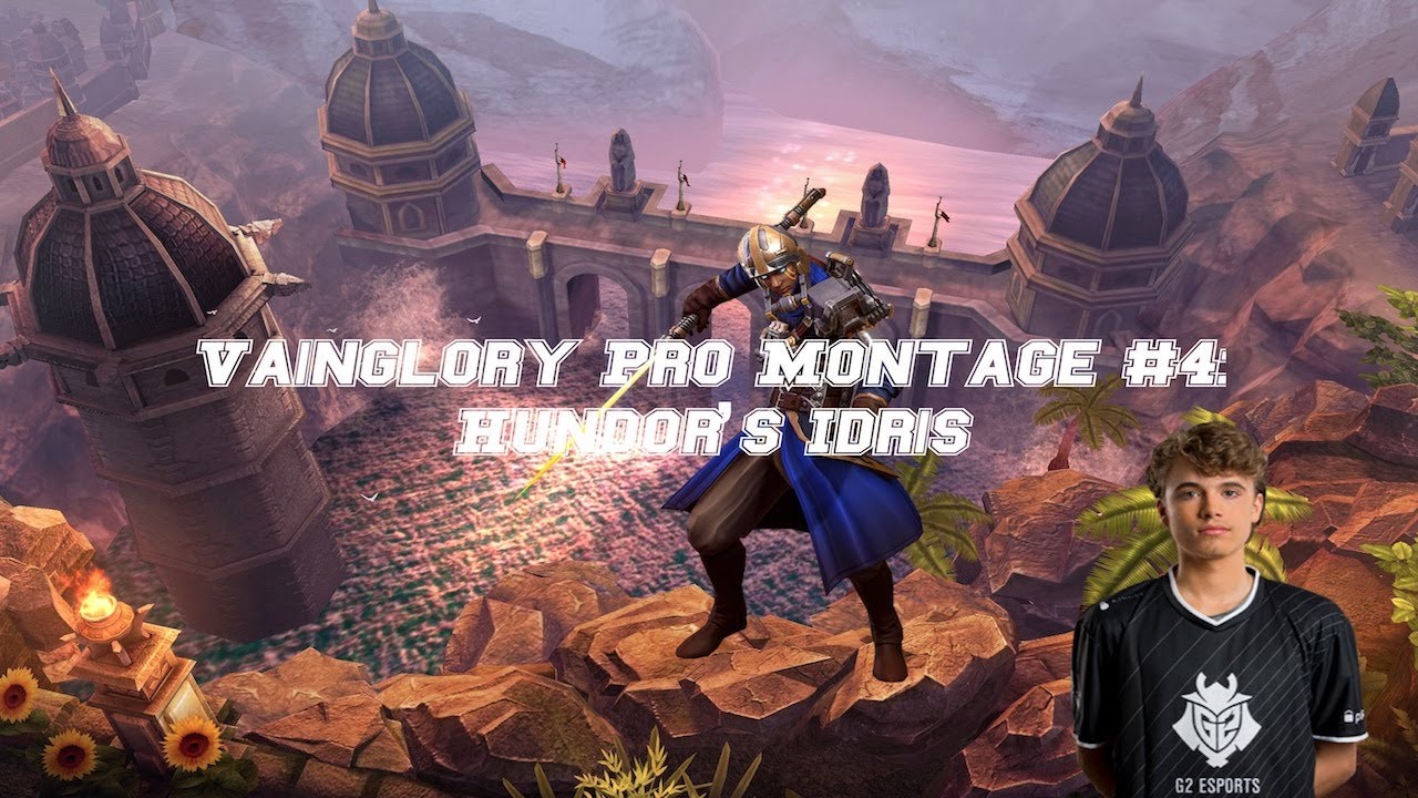Hundor | Flip It | Idris Montage | Vainglory Pro Montages #4 | Vainglorious 5v5 QUADRA KILL