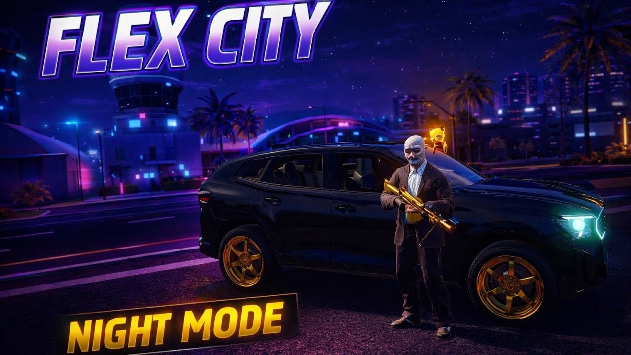 FLEX CITY NEW UPDATE NIGHT MOD? REAL/FAKE