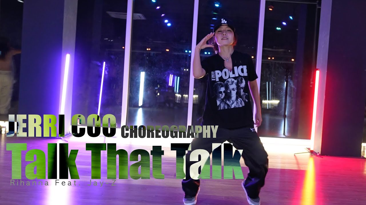 Talk That Talk - Rihanna Feat. Jay-Z  / Jerri Coo Choreography / Urban Play Dance Academy